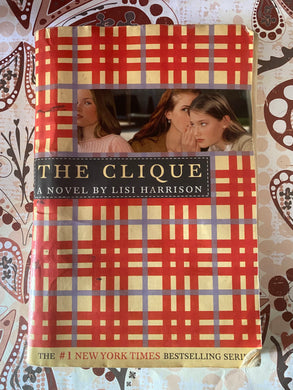 The Clique by Lisi Harrison