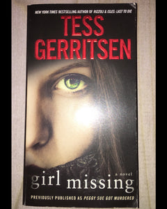Girl Missing: A Novel by Tess Gerritsen